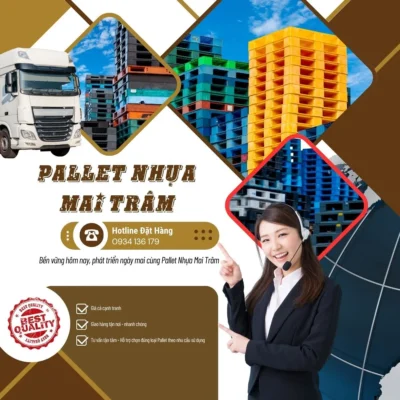 Pallet nhựa Mai Trâm - Đơn vị cung cấp phân phối Pallet nhựa uy tín chất lượng